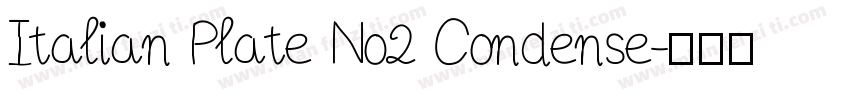 Italian Plate No2 Condense字体转换